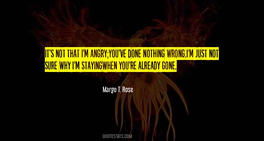 Margo T. Rose Quotes #988567