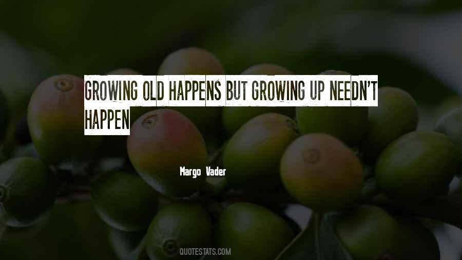 Margo Vader Quotes #1304651