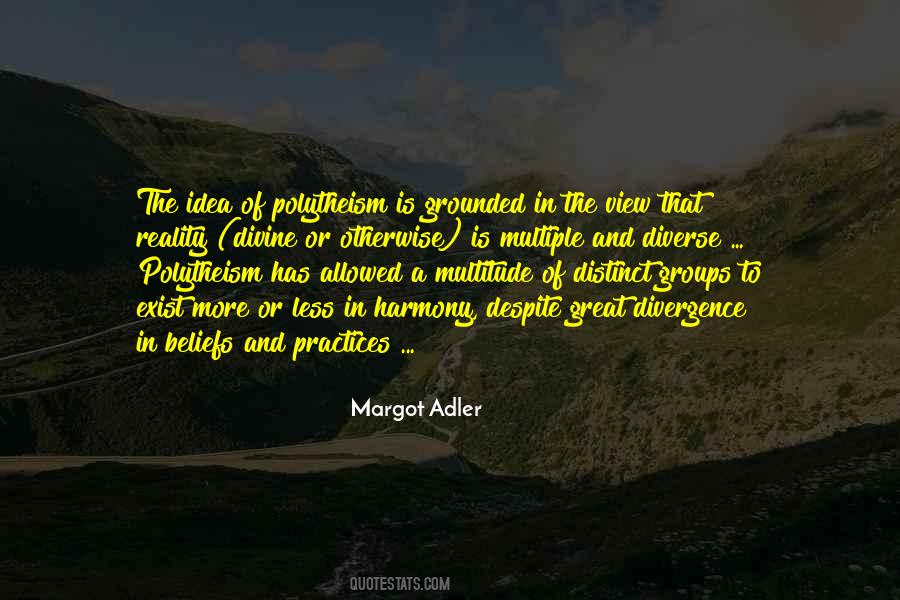Margot Adler Quotes #1321675