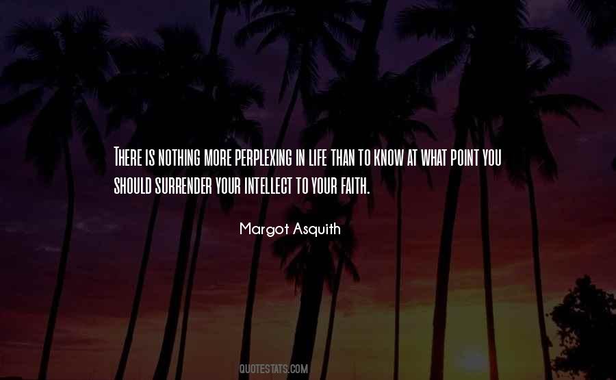 Margot Asquith Quotes #848212