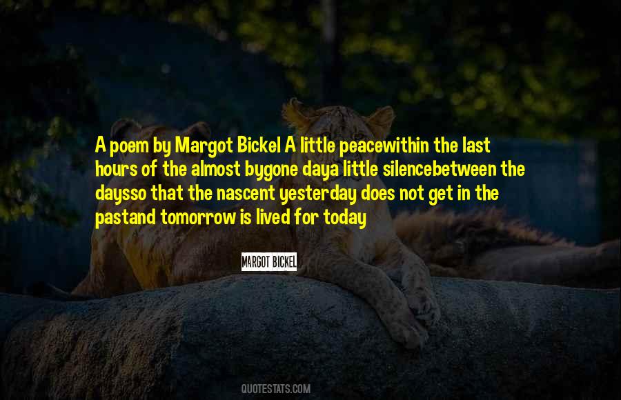 Margot Bickel Quotes #1349134