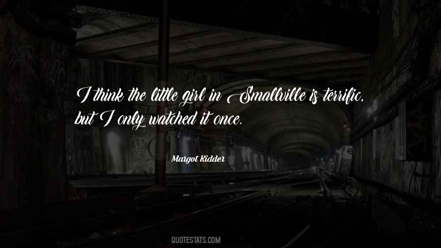 Margot Kidder Quotes #289793