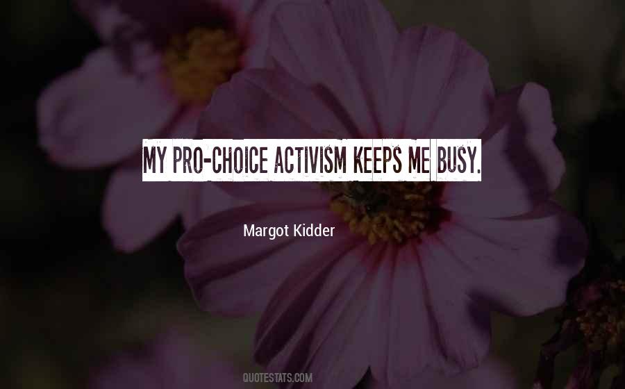 Margot Kidder Quotes #723145