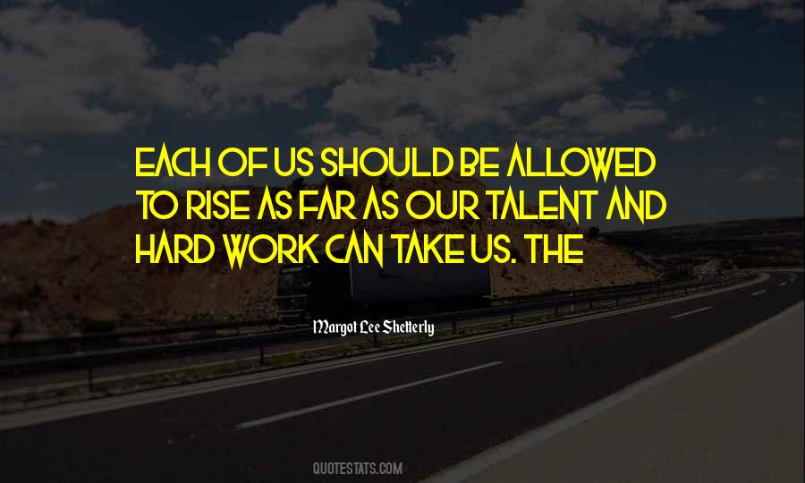 Margot Lee Shetterly Quotes #417701 Margot Lee Shetterly Quotes #417701