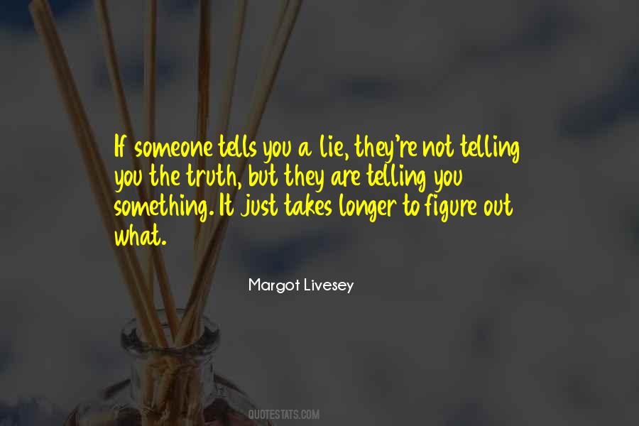 Margot Livesey Quotes #216803