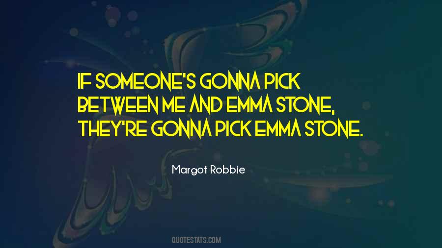 Margot Robbie Quotes #1464487