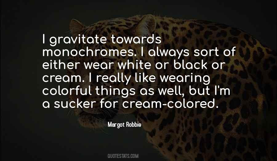 Margot Robbie Quotes #668026