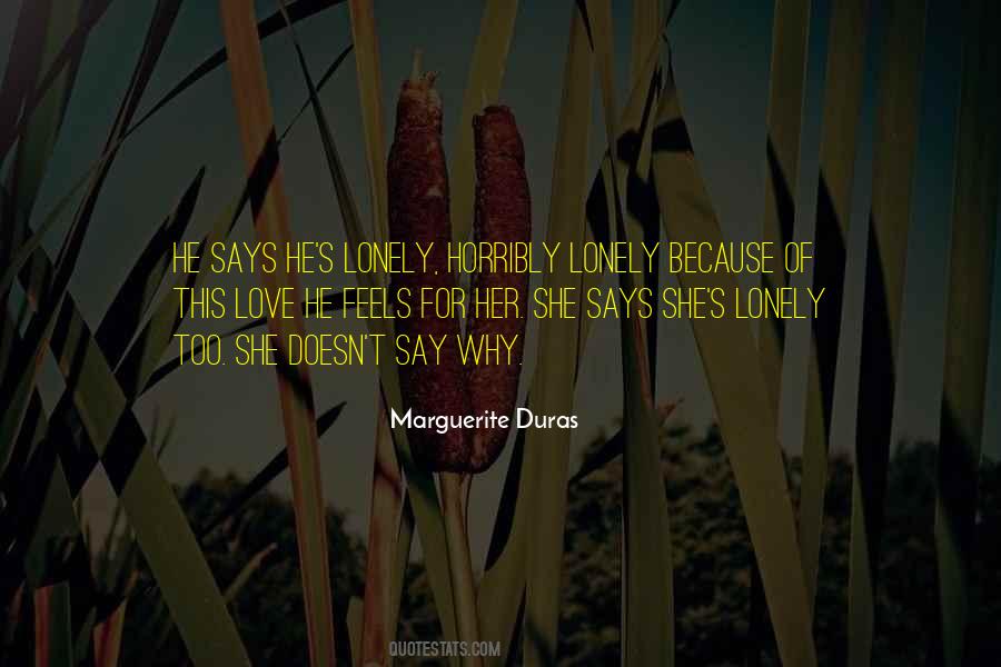 Marguerite Duras Quotes #1290152