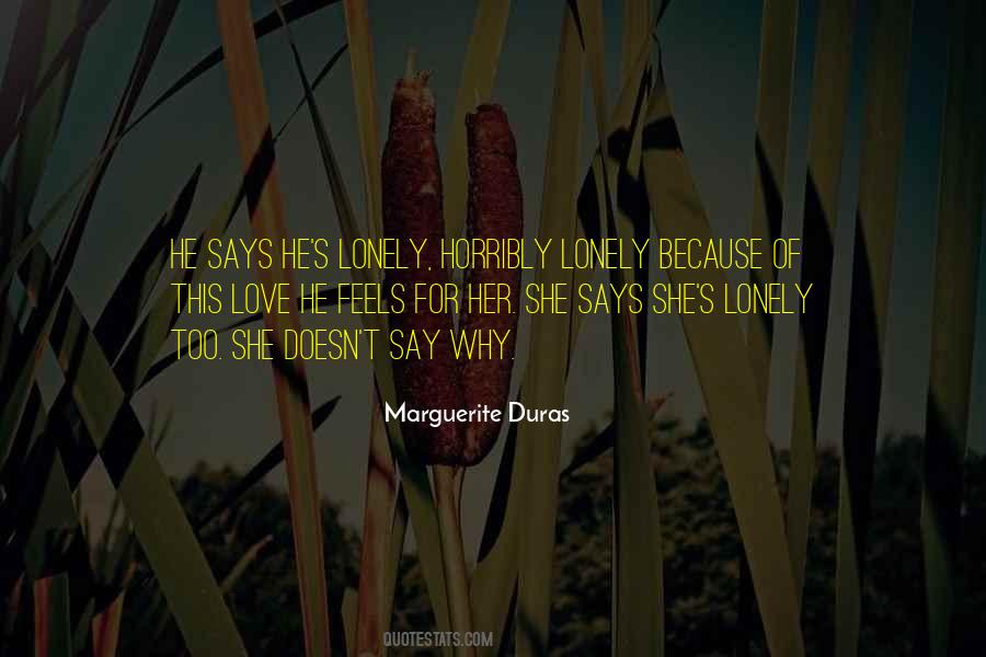 Marguerite Duras Quotes #1290152