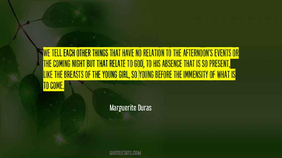 Marguerite Duras Quotes #1531708