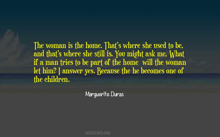 Marguerite Duras Quotes #1704106