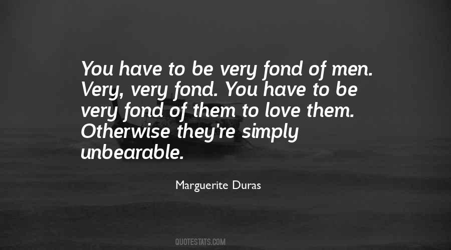 Marguerite Duras Quotes #473627