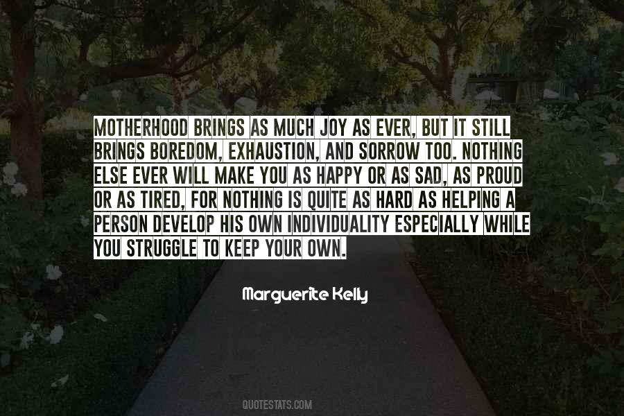 Marguerite Kelly Quotes #1511758 Marguerite Kelly Quotes #1511758