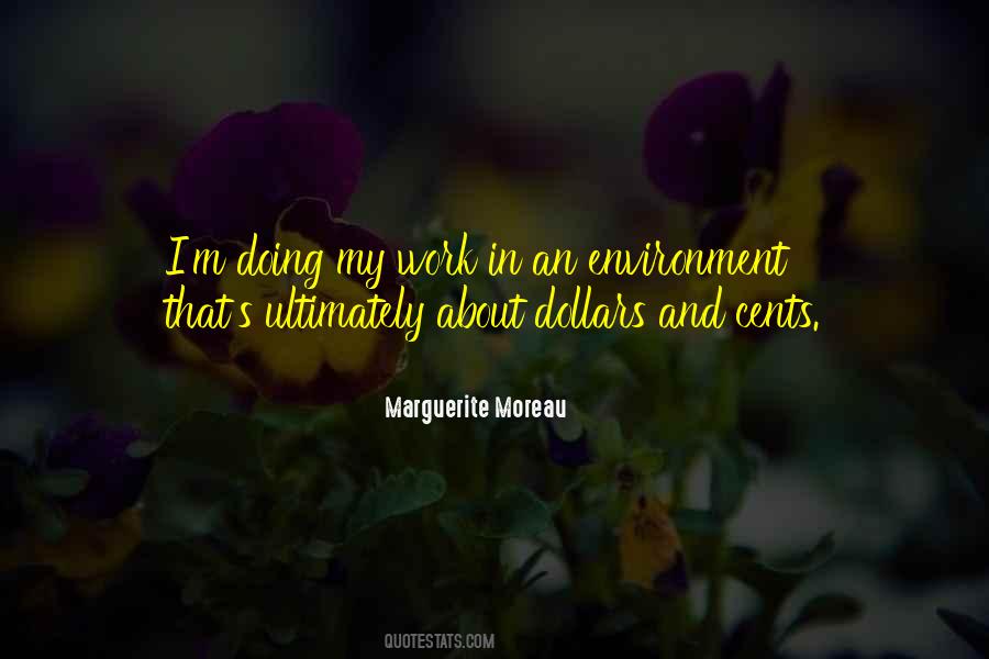 Marguerite Moreau Quotes #3058