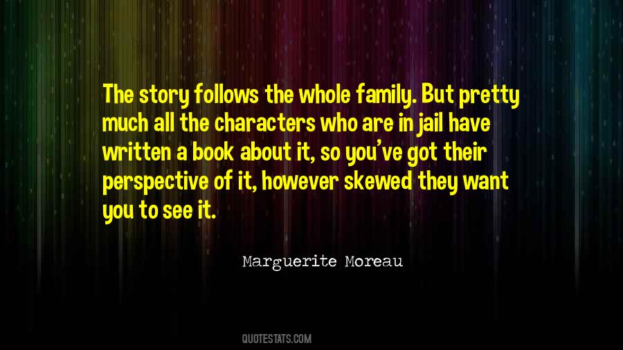 Marguerite Moreau Quotes #673654