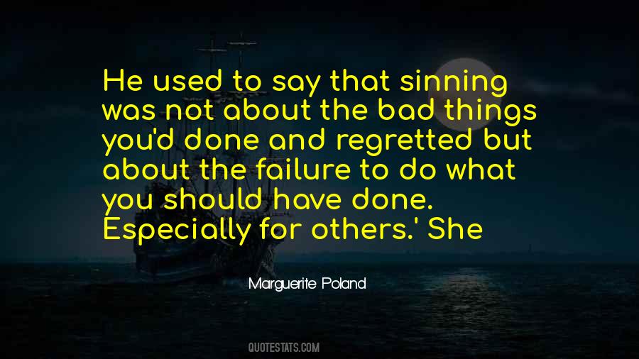 Marguerite Poland Quotes #1347629