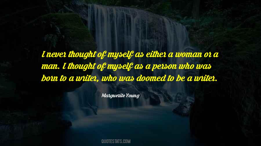 Marguerite Young Quotes #984606