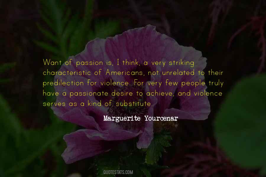 Marguerite Yourcenar Quotes #1288705