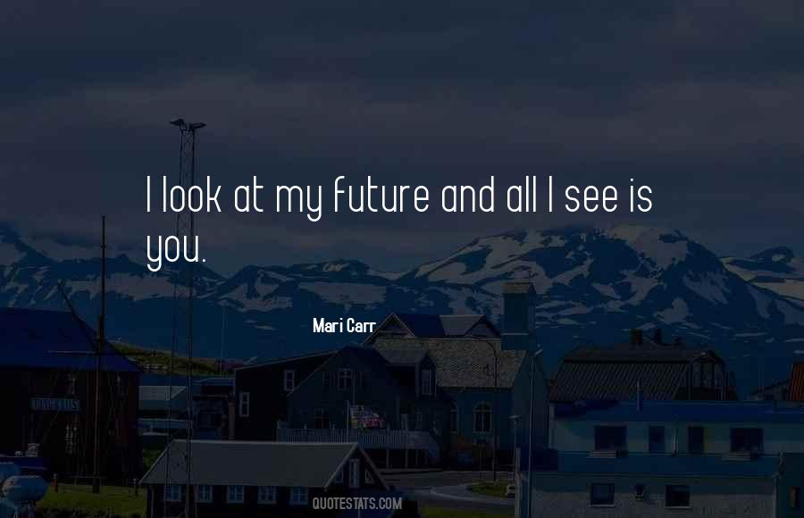 Mari Carr Quotes #94326