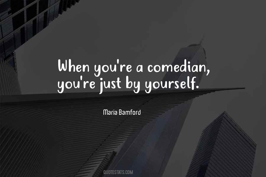 Maria Bamford Quotes #261310