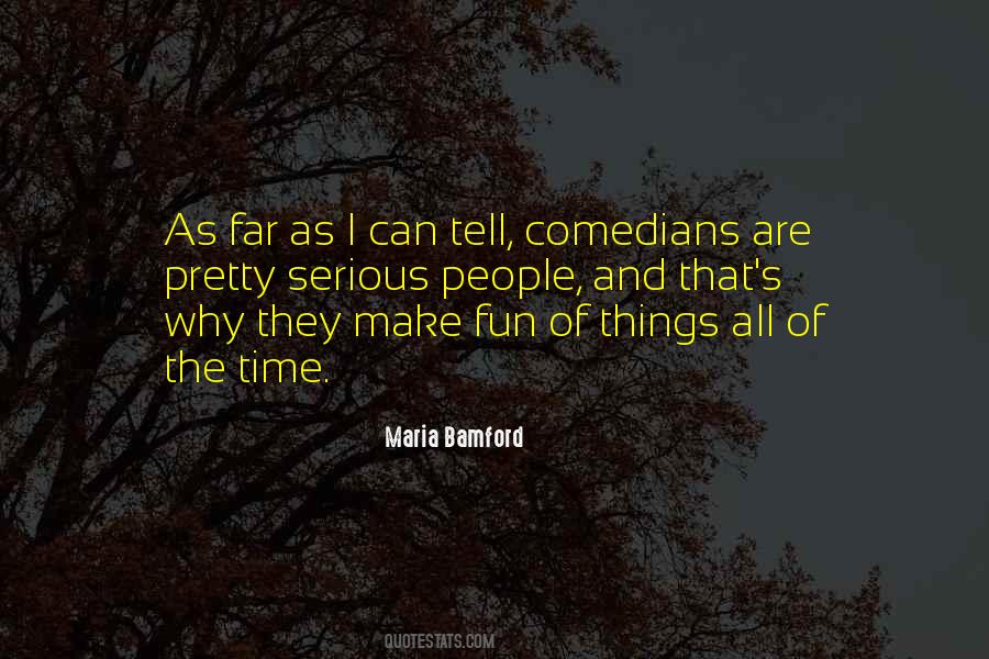 Maria Bamford Quotes #630923