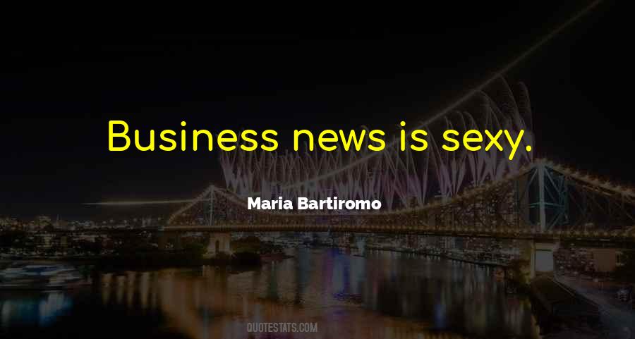 Maria Bartiromo Quotes #1306928