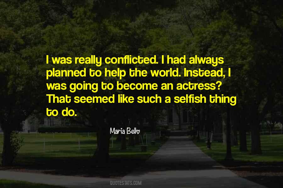 Maria Bello Quotes #1123790