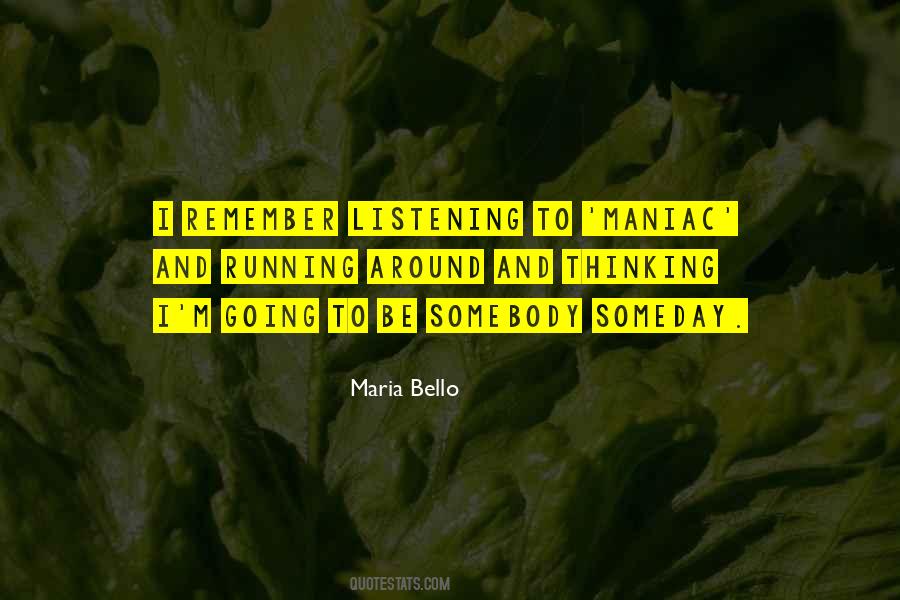 Maria Bello Quotes #1249618