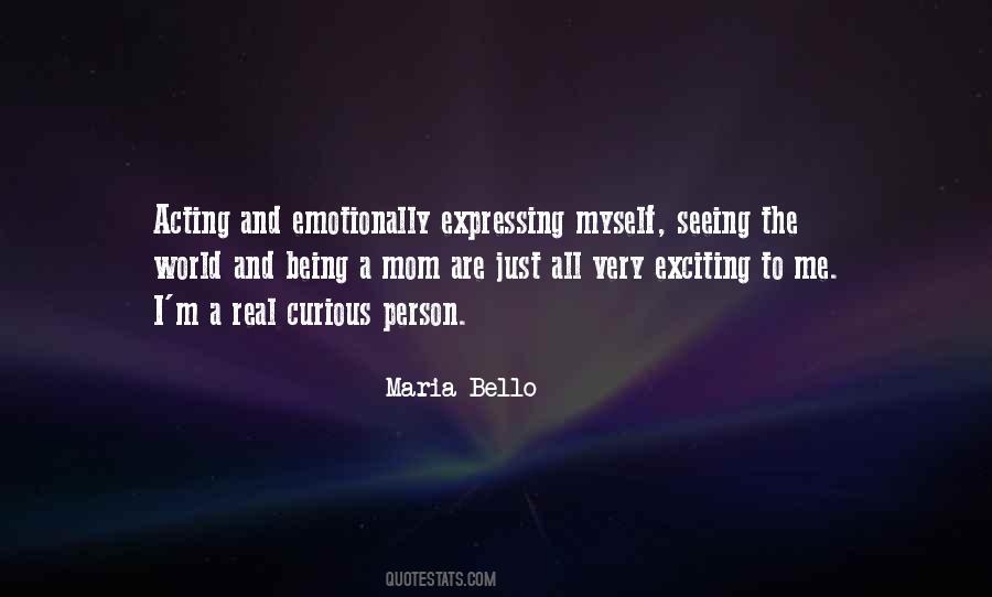 Maria Bello Quotes #1667079