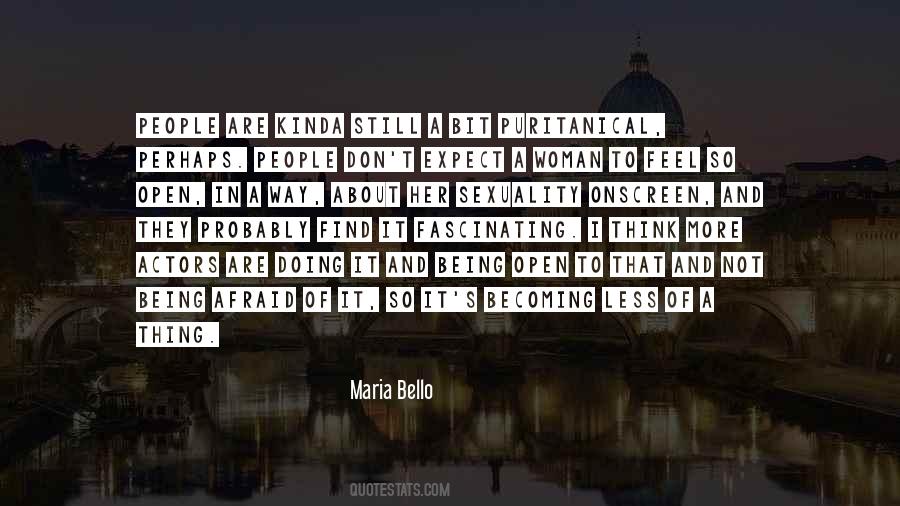 Maria Bello Quotes #941661