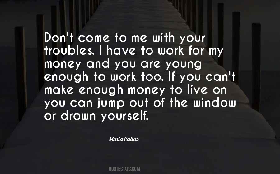 Maria Callas Quotes #1082270