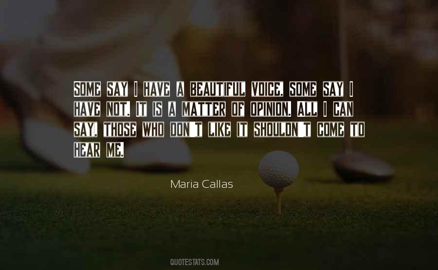 Maria Callas Quotes #1084144