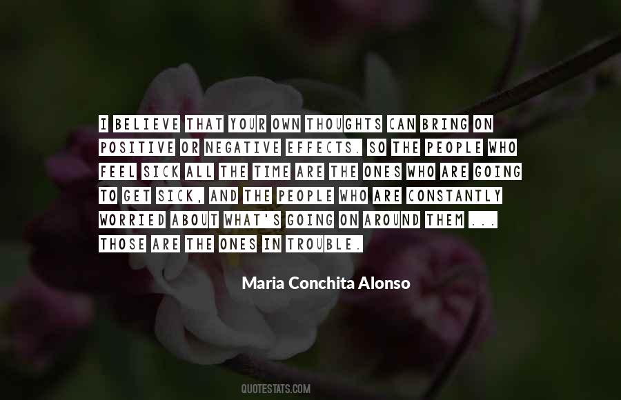 Maria Conchita Alonso Quotes #481608