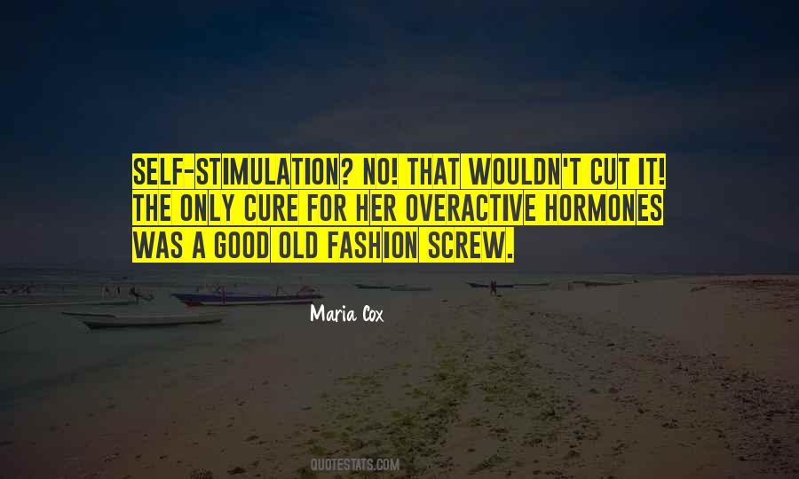 Maria Cox Quotes #809282