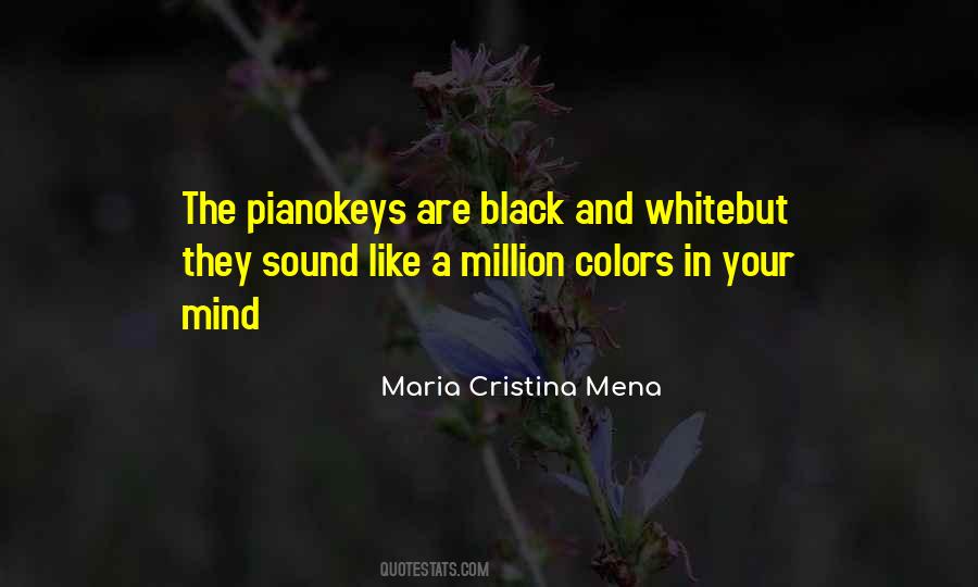 Maria Cristina Mena Quotes #1654763