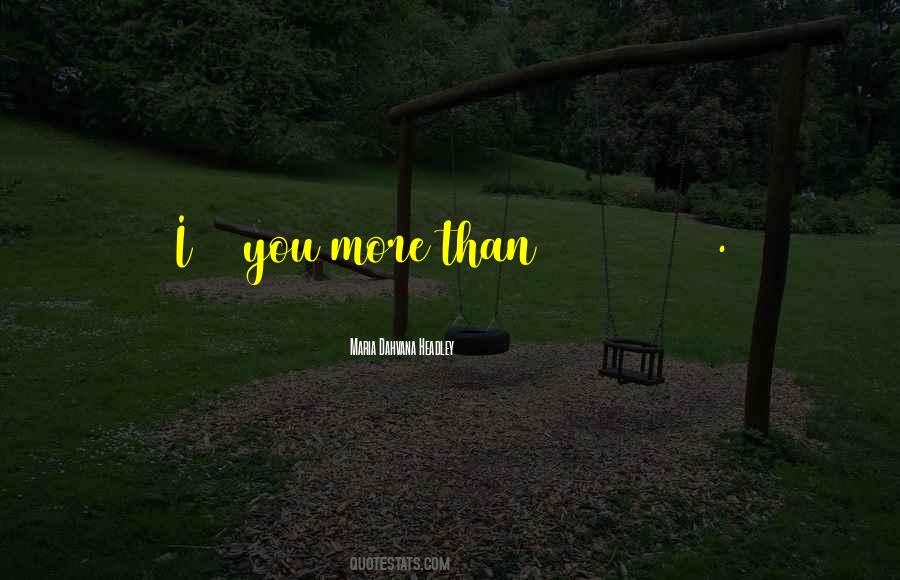 Maria Dahvana Headley Quotes #1325380
