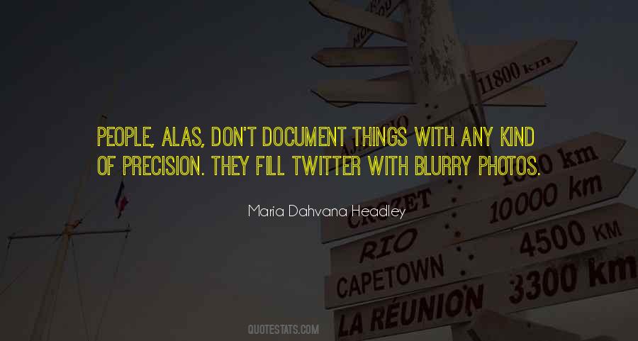 Maria Dahvana Headley Quotes #1827708