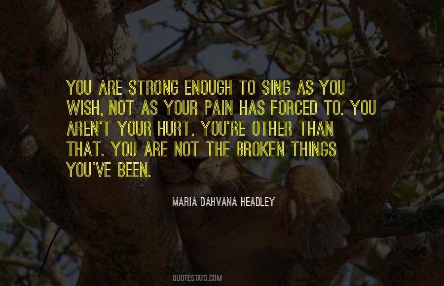 Maria Dahvana Headley Quotes #207360