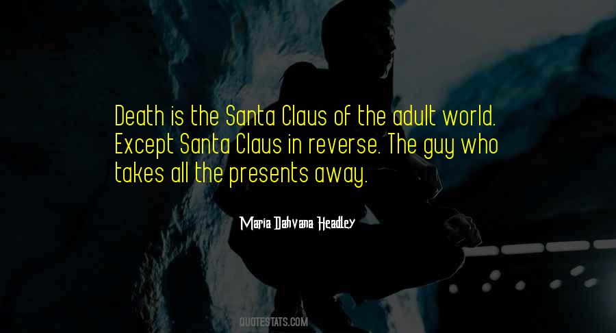 Maria Dahvana Headley Quotes #815472