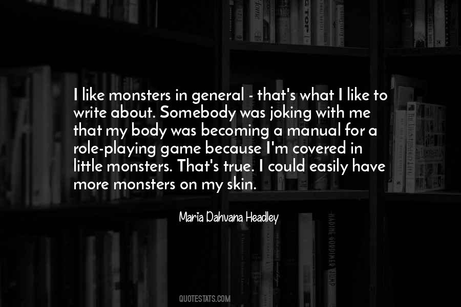 Maria Dahvana Headley Quotes #92953