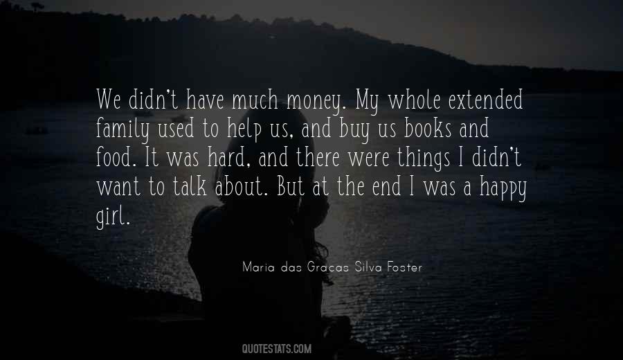 Maria Das Gracas Silva Foster Quotes #607378