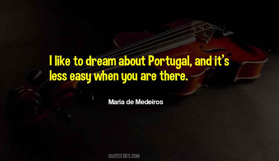 Maria De Medeiros Quotes #927206