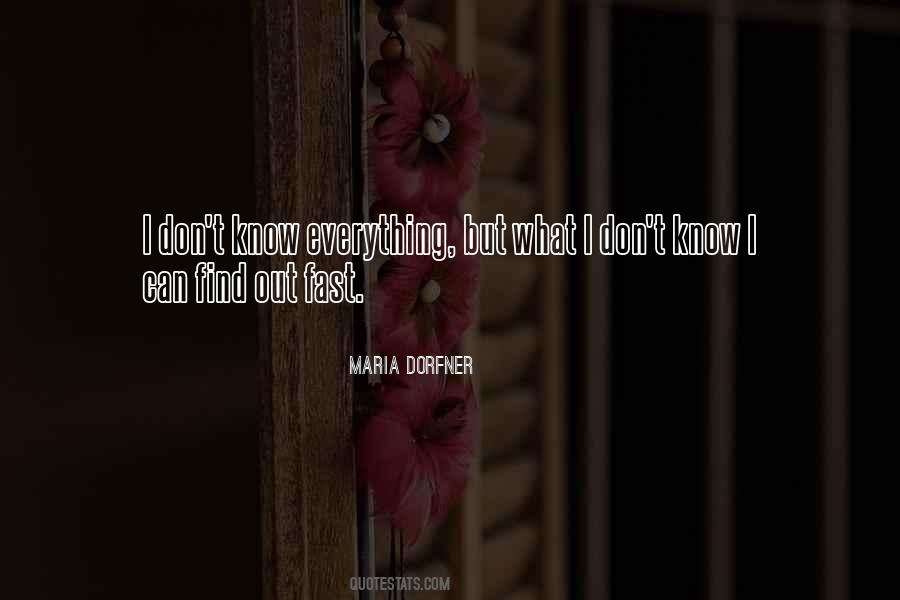 Maria Dorfner Quotes #1719289