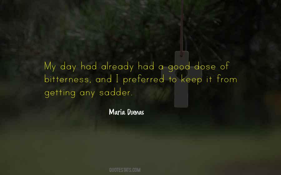 Maria Duenas Quotes #243178