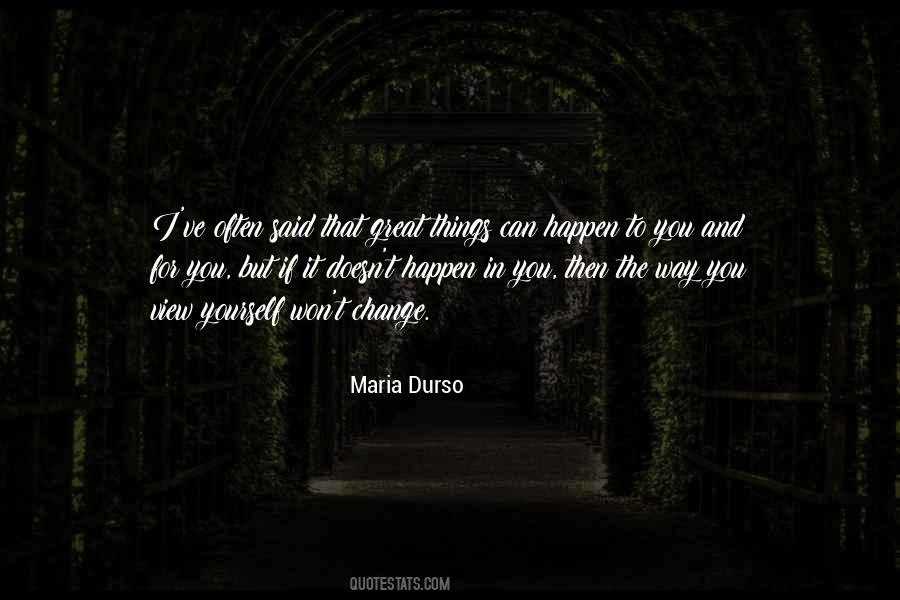 Maria Durso Quotes #703894 Maria Durso Quotes #703894