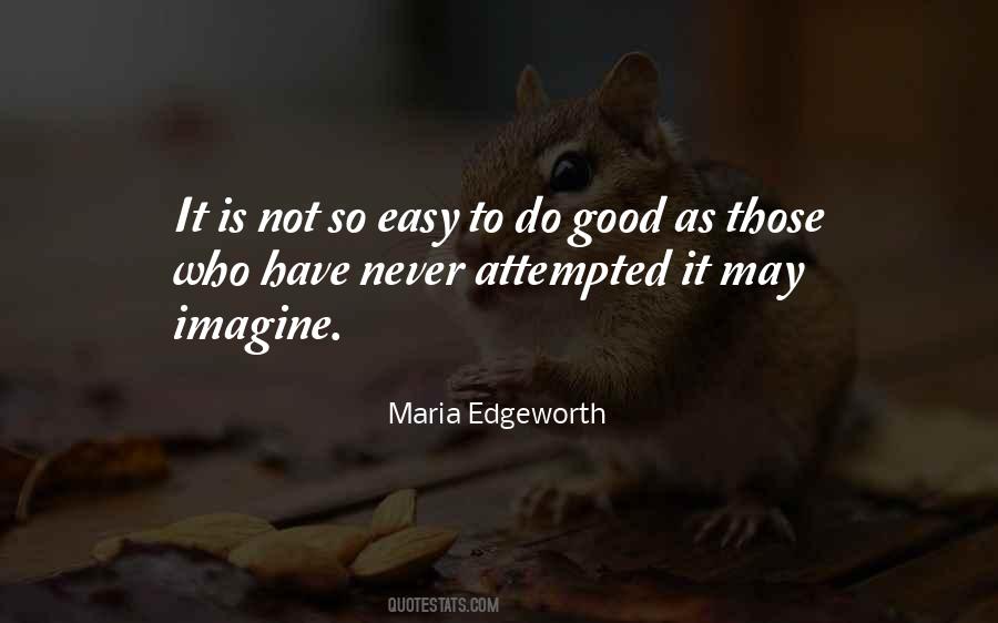 Maria Edgeworth Quotes #1533506