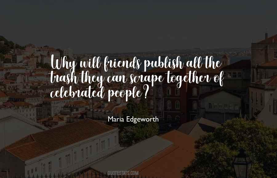 Maria Edgeworth Quotes #1744262