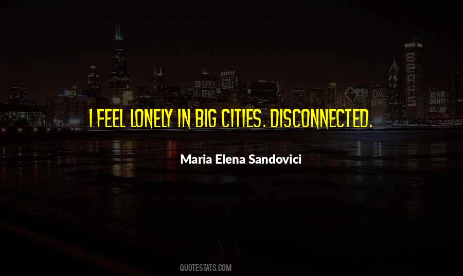 Maria Elena Sandovici Quotes #1078096