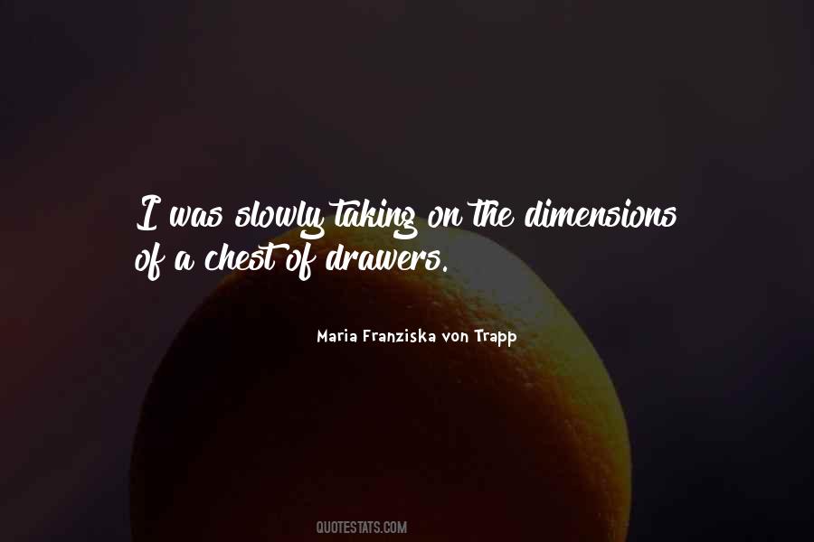 Maria Franziska Von Trapp Quotes #1182183