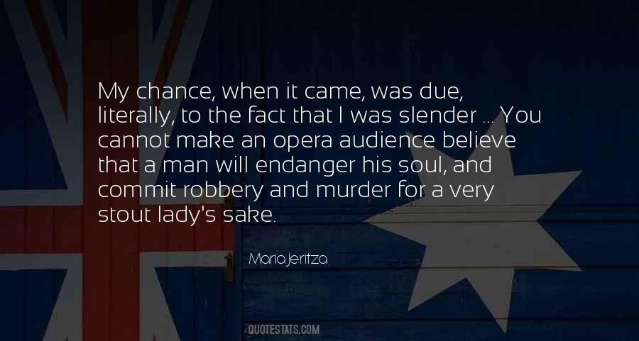 Maria Jeritza Quotes #1170878